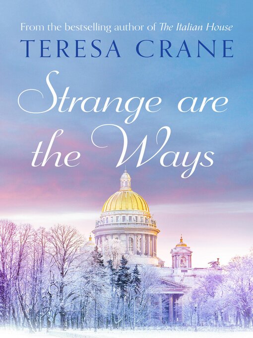 Title details for Strange Are the Ways by Teresa Crane - Available